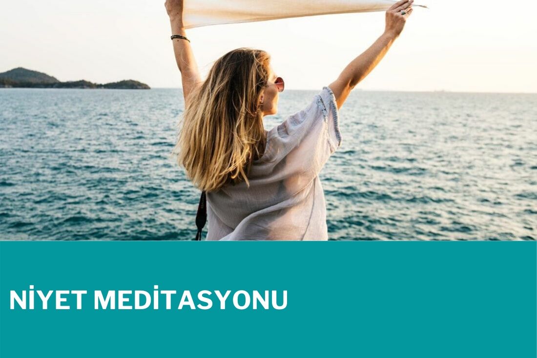 Niyet Meditasyonu